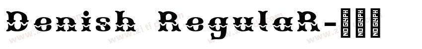 Denish RegulaR字体转换